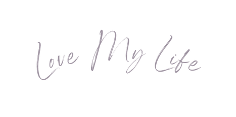 Love My Life